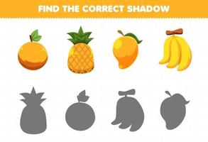 Education game for children find the correct shadow set of cartoon yellow fruits orange pineapple mango banana vector