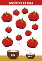 Education game for children arrange by size big or small put it in the bowl cartoon vegetable tomato pictures vector