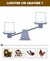 Education game for children lighter or heavier cut pictures below and glue to the right box with cute cartoon animal bear monkey bug beetle chicken vector