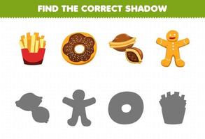 Education game for children find the correct shadow set of cartoon food and snack fried fries donut gingerbread vector