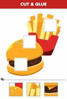 Education game for children cut and glue cut parts of cute cartoon food burger fried fries and glue them printable worksheet vector