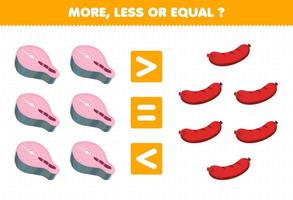 Education game for children more less or equal count the amount of cartoon food salmon sausage vector