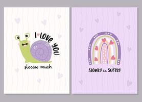 Postcard set with cute happy snail - I love you slooow much. And decorative rainbow with text - slowly but surely. Vector illustration. Funny cards for greeting cards, covers, design and decoration.