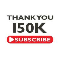 thank you 150 k subscribe banner art vector illustration