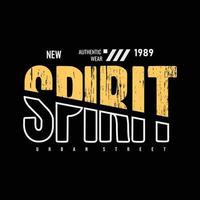 Spirit typography vector t shirt design