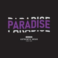 Paradise t-shirt and apparel design vector