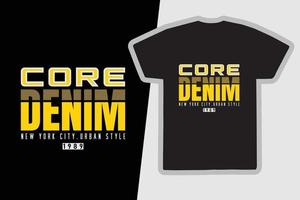 Core denim t-shirt and apparel design vector