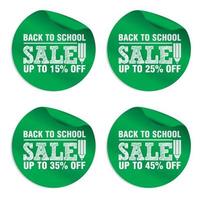 Back to school green sale stickers set up to 15, 25, 35, 45 percent off vector