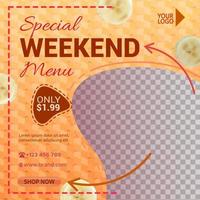 Special weekend menu banner social media post template vector