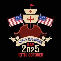 Columbus day t shirt design vector