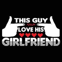 Girlfriend t shirt design vector