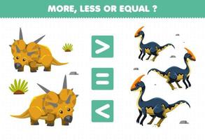 juego educativo para niños más menos o igual contar la cantidad de lindos dibujos animados dinosaurios prehistóricos xenoceratops y parasaurolophus vector