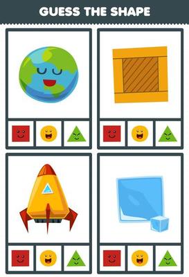 Education game for children guess the shape geometric figures and objects square wooden box ice block circle earth planet triangle rocket worksheet