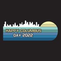 Columbus day t shirt design vector