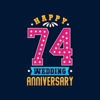 feliz celebración del 74 aniversario de bodas vector