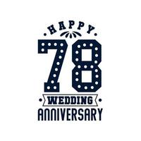 78 Anniversary celebration, Happy 78th Wedding Anniversary vector