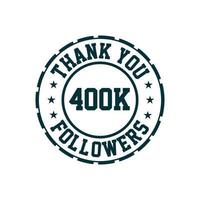 Thank you 400k Followers celebration, Greeting card for 400000 social followers. vector