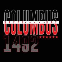 Columbus t shirt design vector