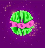never too late illustration vector