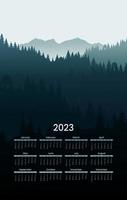 Poster of a calendar for 2023 year. Mountain forest landscape silhouette, mist or fog in the woods. Traveling concept monthly planner template. Printable design. Daily schedule for office. vector