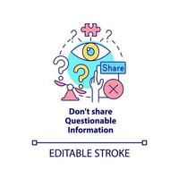 Do not share questionable information concept icon. Fighting misinformation abstract idea thin line illustration. Isolated outline drawing. Editable stroke. vector