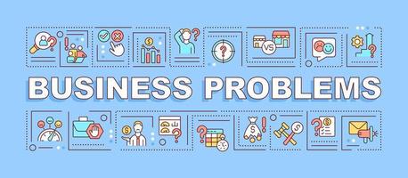 Business problems word concepts blue banner. Financial management. Infographics with icons on color background. Isolated typography. Vector illustration with text.
