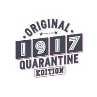 Born in 1917 Vintage Retro Birthday, Original 1917 Quarantine Edition vector