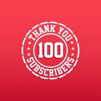 gracias celebración de 100 suscriptores, tarjeta de felicitación para redes sociales. vector