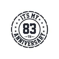 83rd Wedding Anniversary celebration It's my 83rd Anniversary vector