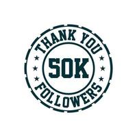 Thank you 50k Followers celebration, Greeting card for 50000 social followers. vector