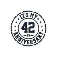 42nd Wedding Anniversary celebration It's my 42nd Anniversary vector