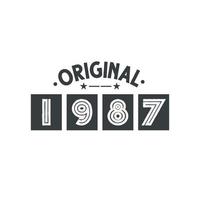 Born in 1987 Vintage Retro Birthday, Original 1987 vector