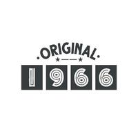 Born in 1966 Vintage Retro Birthday, Original 1966 vector