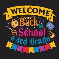 Welcome back to School t shirt design with School  elements or Hand drawn back to School typography design vector