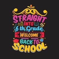 Welcome back to School t shirt design with School  elements or Hand drawn back to School typography design vector