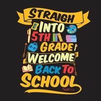 Welcome back to School t shirt design with School  elements or Hand drawn back to School typography design vector