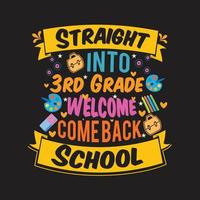 Welcome back to School t shirt design with School  elements or Hand drawn back to School typography design vector