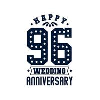 96 Anniversary celebration, Happy 96th Wedding Anniversary vector