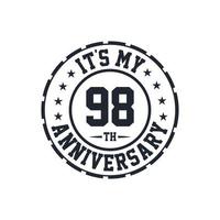 98th Wedding Anniversary celebration It's my 98th Anniversary vector