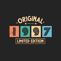 Original 1997 Limited Edition. 1997 Vintage Retro Birthday vector