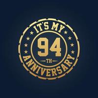 It's my 94th Anniversary, 94th Wedding Anniversary celebration vector