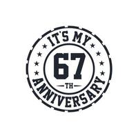 67th Wedding Anniversary celebration It's my 67th Anniversary vector