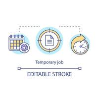 Temporary job concept icon. Odd job idea thin line illustration. Short-term employment. Temporary recruitment. Working arrangement. Part-time contract. Vector isolated outline drawing. Editable stroke