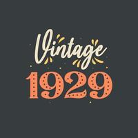 vintage 1929. 1929 vintage retro cumpleaños vector