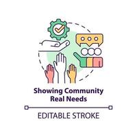 Showing community real needs concept icon. Reason for participation abstract idea thin line illustration. Isolated outline drawing. Editable stroke. vector