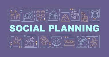 Social planning word concepts dark purple banner. Community changes. Infographics with icons on color background. Isolated typography. Vector illustration with text.