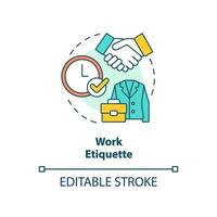 Work etiquette concept icon. Rules and ethical code. Type of etiquette abstract idea thin line illustration. Isolated outline drawing. Editable stroke. vector