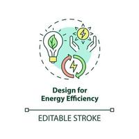 Design for energy efficiency concept icon. Power consumption. Industrial ecology abstract idea thin line illustration. Isolated outline drawing. Editable stroke. vector