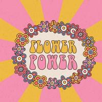 Flower power card template. Inspirational Hippie phrase, hand drawn hippy text. Motivational quote, vintage lettering, retro 70s 60s nostalgic poster , t-shirt print vector illustration.