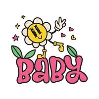 Funny cartoon flower character with lettering word - baby. Groovy cute element for textile print. Vector linear illustration trendy retro cartoon style. Comic element for sticker, square poster